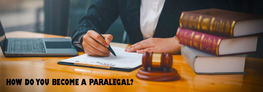 how to become a paralegal